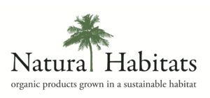 Natural Habitats, organic products grown in a sustainable habitat